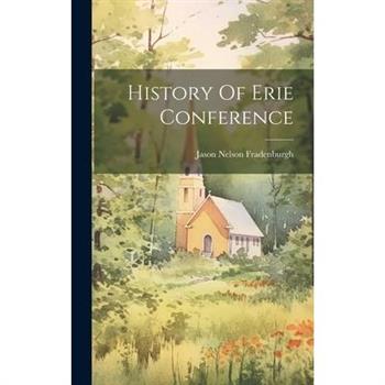 History Of Erie Conference