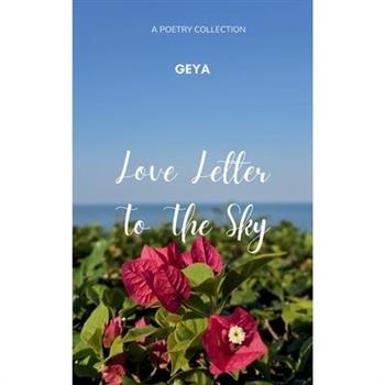 Love Letter To The Sky