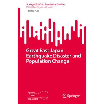 The Great East Japan Earthquake Disaster and Population Changes