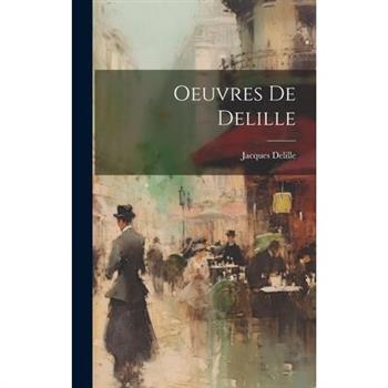Oeuvres de Delille