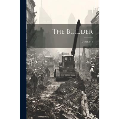 The Builder; Volume 48