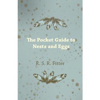 The Pocket Guide to Nests and Eggs