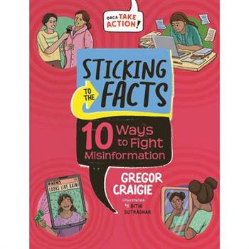 Sticking to the Facts