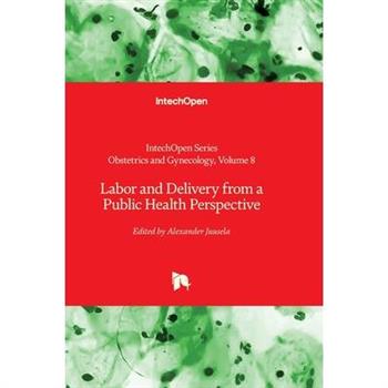 Labor and Delivery from a Public Health Perspective