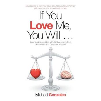 If You Love Me, You Will