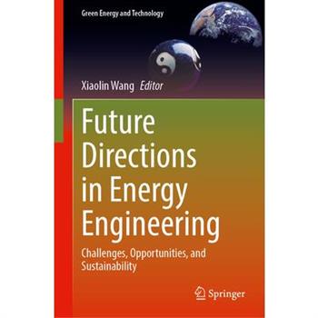 Future Directions in Energy Engineering