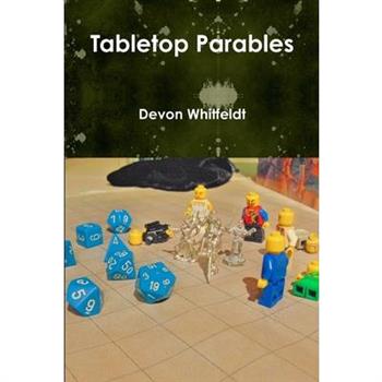 Tabletop Parables