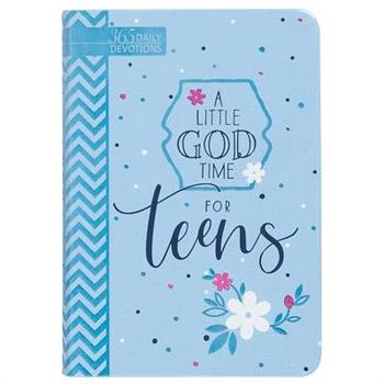 A Little God Time for Teens (Gift Edition)