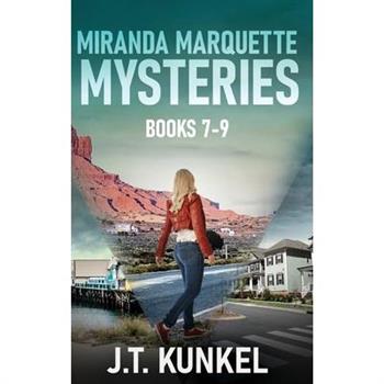 Miranda Marquette Mysteries - Books 7-9