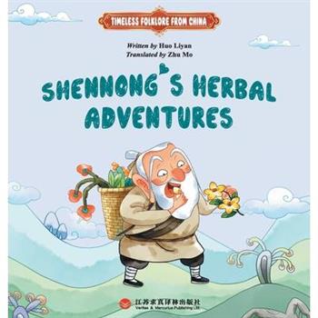 Shennong Tasting Hundreds of Herbs/神农尝百草：英文版