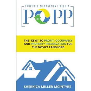 Property Management with a Popp(r)