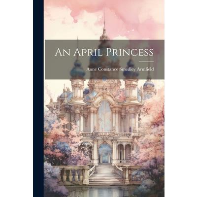 An April Princess