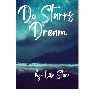 Do Starrs Dream