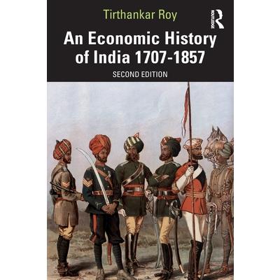 An Economic History of India 1707-1857