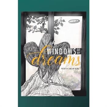 Windows of My Dreams