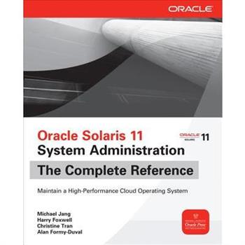 Oracle Solaris 11 System Administration