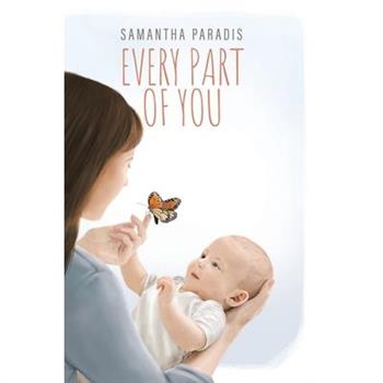 Every Part of you