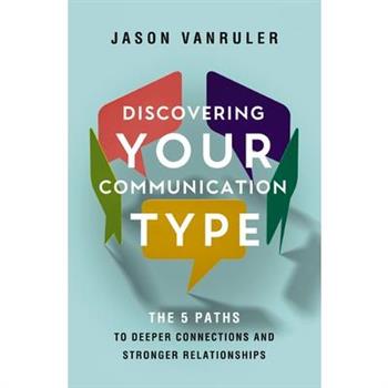 Discovering Your Communication Type