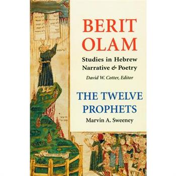 Berit Olam: The Twelve Prophets, 1