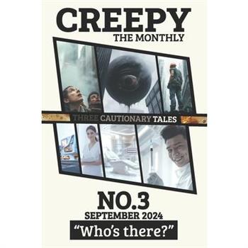 CREEPY No. 3 (September 2024) "Who's there?"
