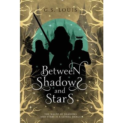 Between Shadows & Stars