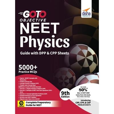 GO TO Objective NEET Physics Guide with DPP & CPP Sheets 9th Edition