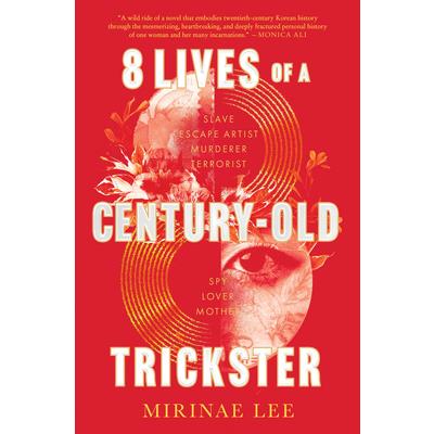 8 Lives of a Century-Old Trickster