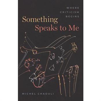 Something Speaks to Me