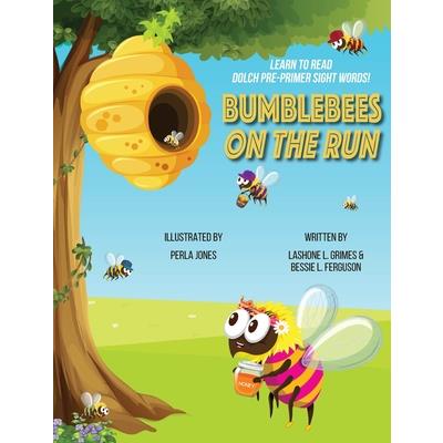 Bumblebees On the Run