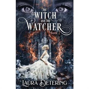 The Witch and the Watcher