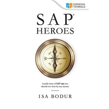 SAP Heroes - amazing SAP tips in a nutshell