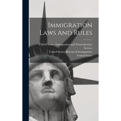 Immigration Laws And Rules