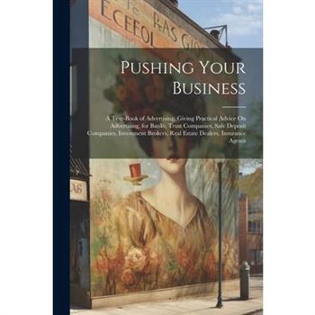 Pushing Your Business