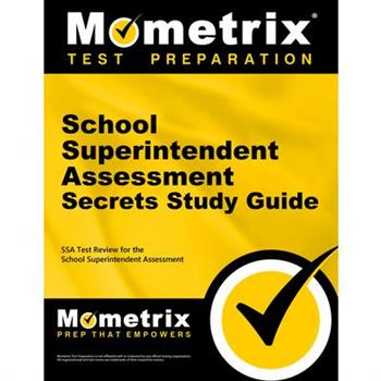 School Superintendent Assessment Secrets Study Guide