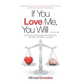 If You Love Me, You Will