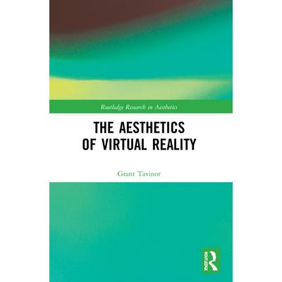 The Aesthetics of Virtual Reality