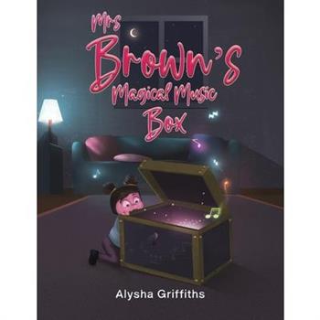 Mrs Brown's Magical Music Box