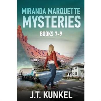 Miranda Marquette Mysteries - Books 7-9