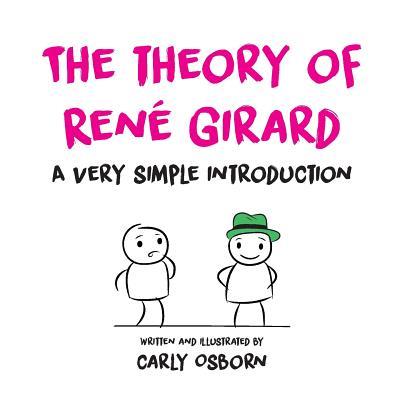 The Theory of Ren矇 Girard