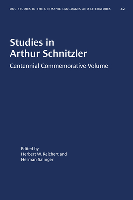Studies in Arthur SchnitzlerCentennial Commemorative Volume