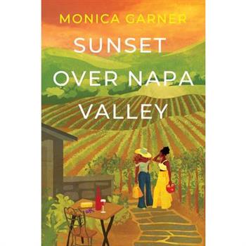 Sunset Over Napa Valley