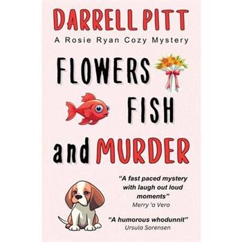 Flowers, Fish and Murder