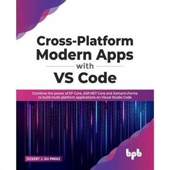 Cross-Platform Modern Apps with Vs Code