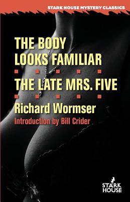 The Body Looks Familiar / the Late Mrs. Five