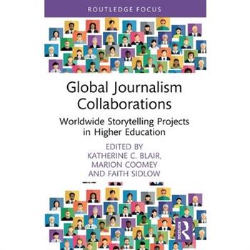 Global Journalism Collaborations