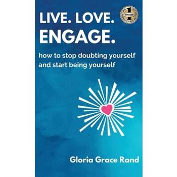 Live. Love. Engage.