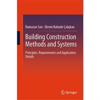 Building Construction Methods and Systems