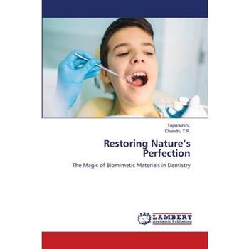 Restoring Nature’s Perfection