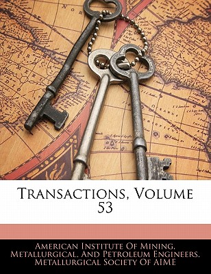Transactions, Volume 53