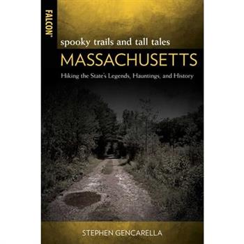 Spooky Trails and Tall Tales Massachusetts